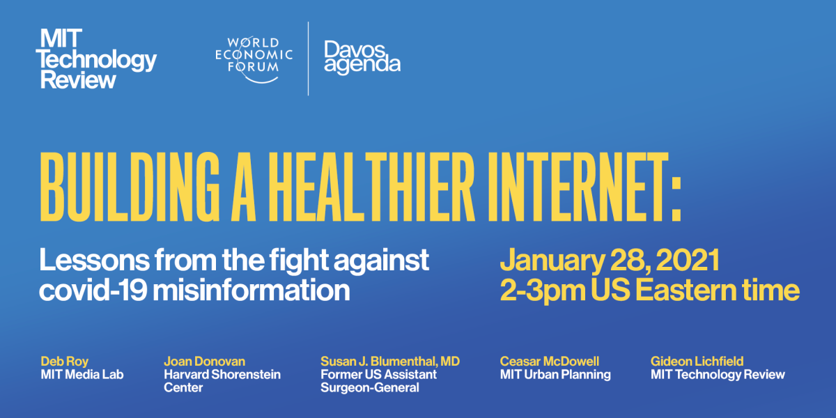 Davos Agenda Week—Building a healthier internet: lessons from fighting covid-19 misinformation
